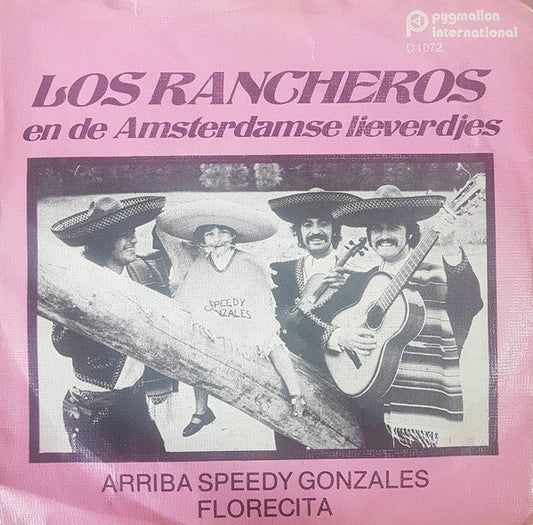 Los Rancheros &amp; De Amsterdamse Lieverdjes – Arriba Speedy Gonzales 12351