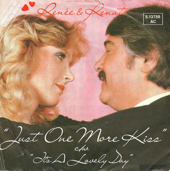 Renée & Renato - Just One More Kiss 41902 Vinyl Singles Vinyl Goed / Hoes Goed