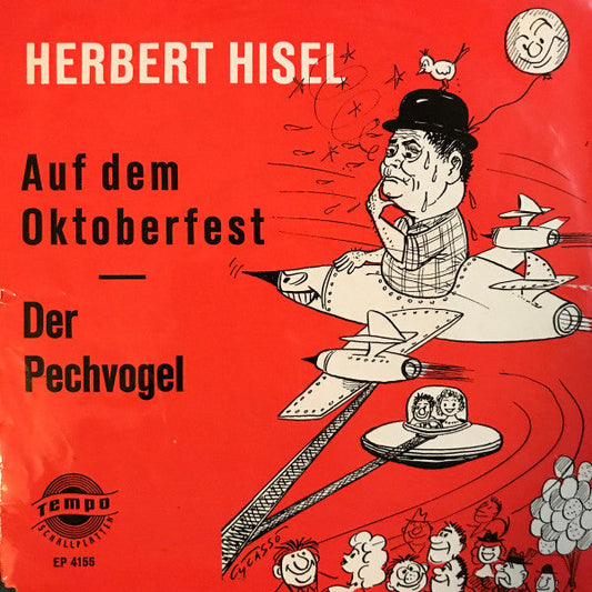 Herbert Hisel - Auf Dem Oktoberfest 41190 Vinyl Singles EP Vinyl Goed / Hoes Goed