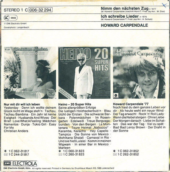 Howard Carpendale - Nimm Den Nächsten Zug Vinyl Singles Vinyl Zeer Goed / Hoesje Goed "VINYLSINGLES.NL"