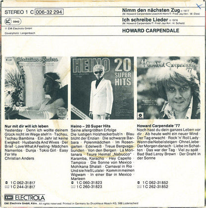 Howard Carpendale - Nimm Den Nächsten Zug Vinyl Singles Vinyl Zeer Goed / Hoesje Goed "VINYLSINGLES.NL"