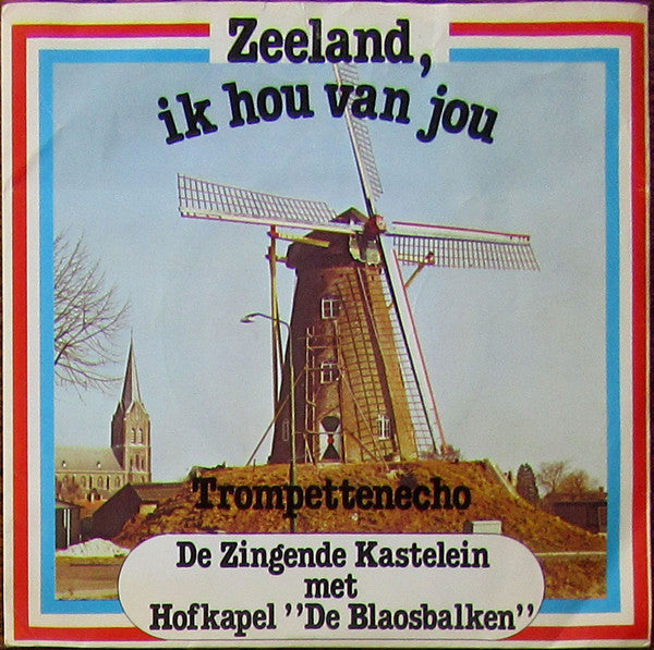 Smouskes - Zeeland, ik hou van jou 42791 vinylsingle Vinyl Goed / Hoes Goed