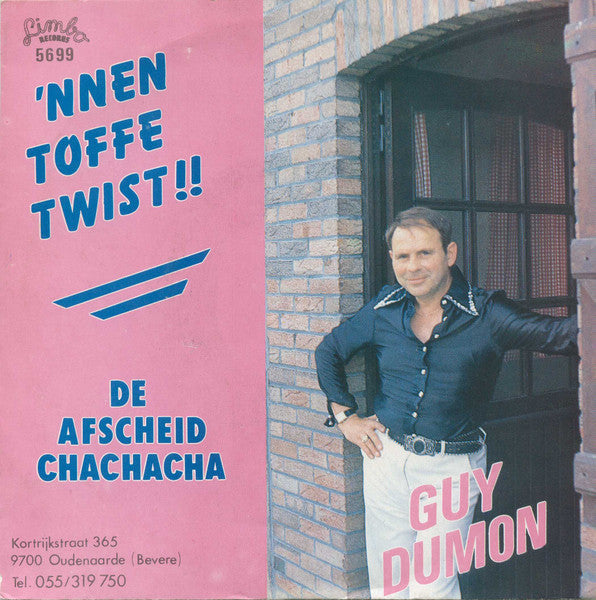 Guy Dumon - 'nnen Toffe Twist 40895 Vinyl Singles Vinyl Goed / Hoes Goed