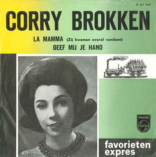 Corry Brokken - La Mamma (Zij Kwamen Overal Vandaan) 32989 Vinyl Singles Goede Staat