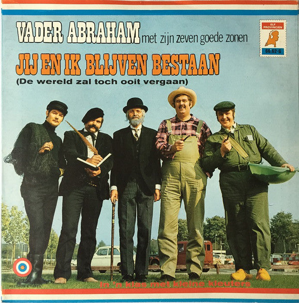 Vater Abraham und seine guten Söhne – Du und ich werden weiter existieren 32922