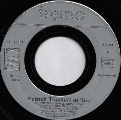 Patrick Topaloff &amp; Sim – Où Est Ma Ch'mise Grise 30226