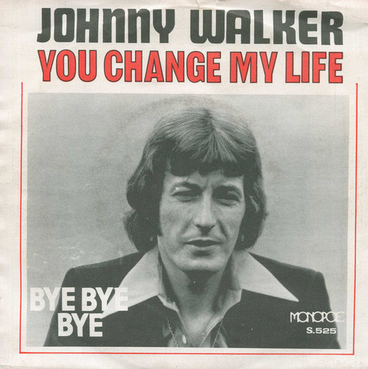 Johnny Walker - Du änderst mein Leben 31829