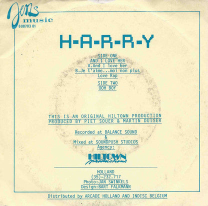 H.A.R.R.Y. - And I Love Her / Je T'Aime... Moi Non Plus / Love Rap 21955 Vinyl Singles Vinyl Zeer Goed / Hoesje Goed "VINYLSINGLES.NL"