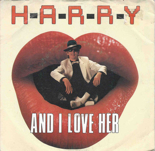 H.A.R.R.Y. - And I Love Her / Je T'Aime... Moi Non Plus / Love Rap 20500 Vinyl Singles Vinyl Goed / Hoes Goed