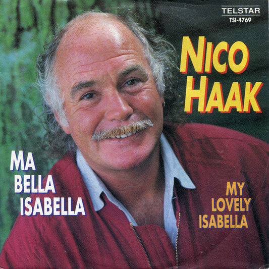 Nico Haak - Ma Bella Isabella 42187 Vinyl Singles Vinyl Goed / Hoes Goed