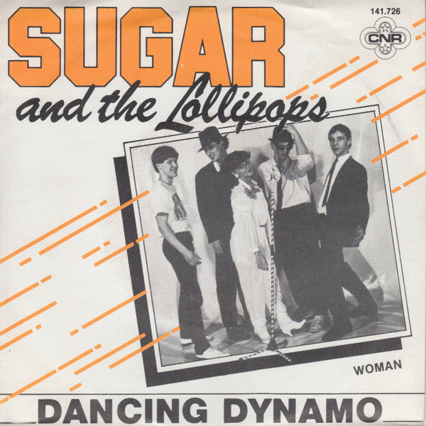 Sugar And The Lollipops - Dancing Dynamo 30515