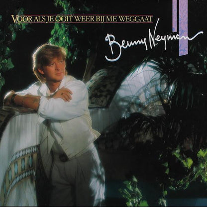 Benny Neyman - Voor Als Je Ooit Weer Bij Me Weggaat (LP) 51136 Vinyl LP Vinyl Goed / Hoes Goed
