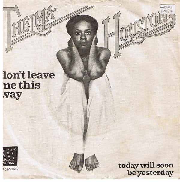 Thelma Houston - Lass mich nicht so zurück 30394 35052