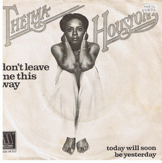 Thelma Houston - Lass mich nicht so zurück 30394 35052