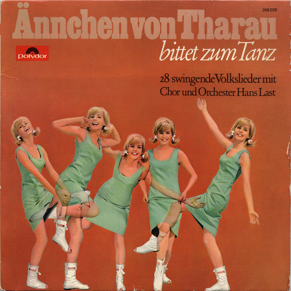 Chor Hans Last Und Orchester Hans Last - Ännchen Von Tharau Bittet Zum Tanz (LP) 49701