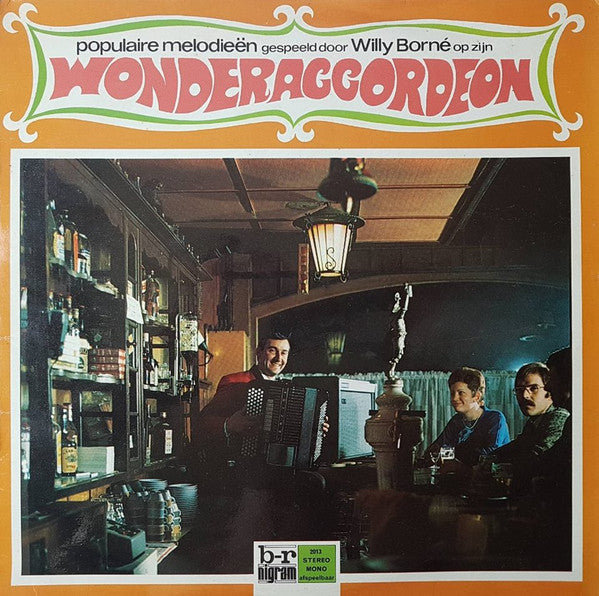 Willy Borne Op Zijn Wonderaccordeon - Populaire Melodien (LP) 46111 Vinyl LP JUKEBOXSINGLES.NL   