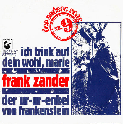Frank Zander - Ich Trink' Auf Dein Wohl, Marie 40955 Vinyl Singles Vinyl Zeer Goed / Hoesje Goed "VINYLSINGLES.NL"