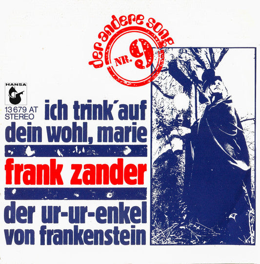 Frank Zander - Ich Trink' Auf Dein Wohl, Marie 40955 Vinyl Singles Vinyl Zeer Goed / Hoesje Goed "VINYLSINGLES.NL"