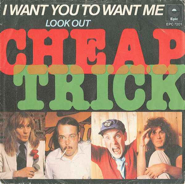 Cheap Trick - I Want You To Want Me 43075b Vinyl Singles Vinyl Goed / Hoes Redelijk