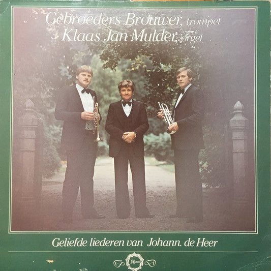 Brüder Brouwer, Klaas Jan Mulder – Beliebte Lieder von Johann. der Herr (LP) 50541