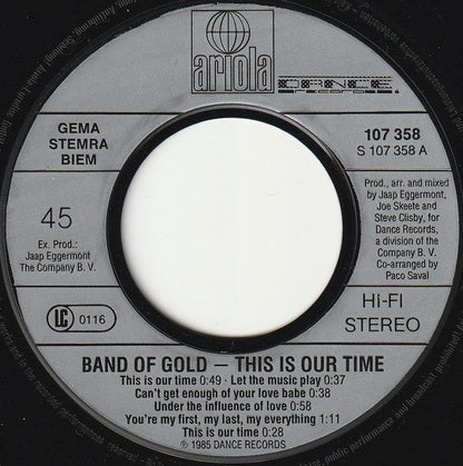 Band Of Gold - This Is Our Time 28213 Vinyl Singles Vinyl Zeer Goed / Hoesje Goed "VINYLSINGLES.NL"