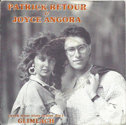 Patrick Retour, Joyce Angora – (Such nicht nach irgendetwas dahinter) Smile 25260