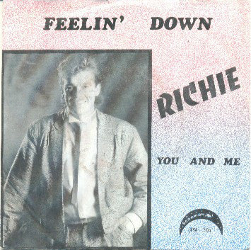 Richie - Feelin' Down 19482