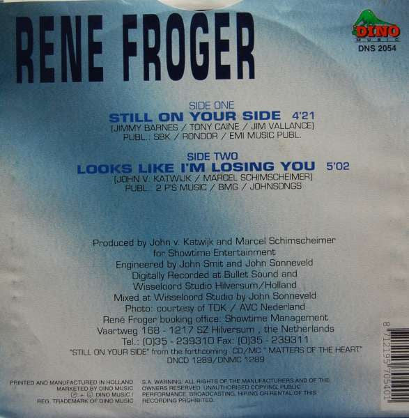 René Froger - Still On Your Side 06031 Vinyl Singles Vinyl Goed / Hoes Goed