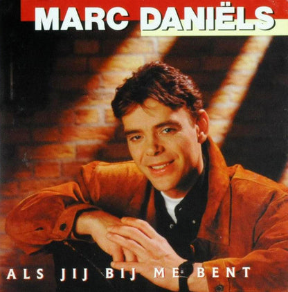 Marc Daniëls - Als Jij Bij Me Bent (CD) 70911 Compact Disc Goede Staat