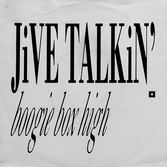 Boogie Box High - Jive Talkin (B-Keus) Vinyl Singles Vinyl Zeer Goed / Hoesje Goed "VINYLSINGLES.NL"