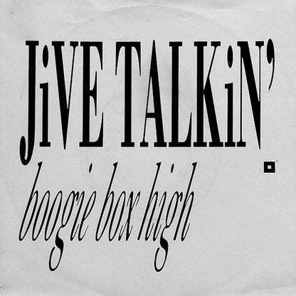 Boogie Box High - Jive Talkin (B-Keus) Vinyl Singles Vinyl Zeer Goed / Hoesje Goed "VINYLSINGLES.NL"