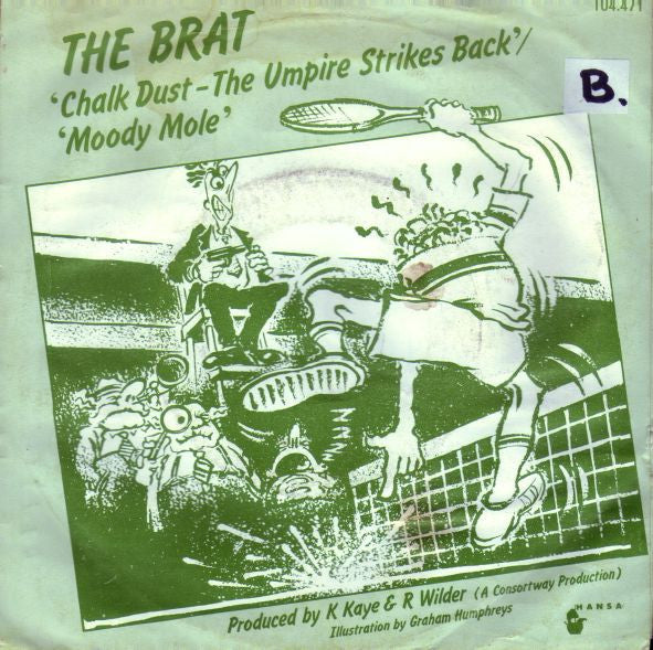 Brat - Chalk Dust - The Umpire Strikes Back 19777 Vinyl Singles Vinyl Goed / Hoes Goed