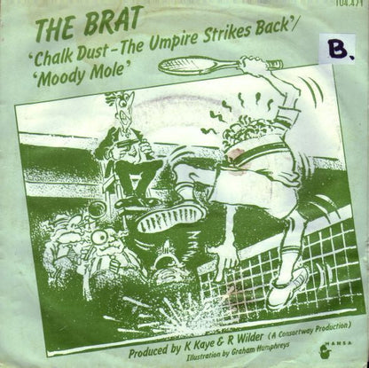 Brat - Chalk Dust - The Umpire Strikes Back 19777 Vinyl Singles Vinyl Goed / Hoes Goed