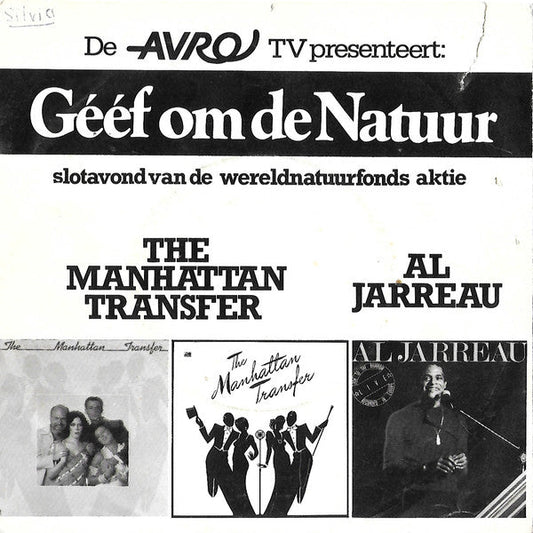 Manhattan Transfer / Al Jarreau - De AVRO TV Presenteert: Geef Om De Natuur 41662 Vinyl Singles Vinyl Goed / Hoes Goed
