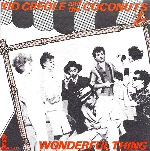 Kid Creole And The Coconuts – Wunderbares Ding 17100