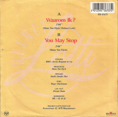 Helmut Lotti - Waarom Ik 43127 Vinyl Singles Vinyl Zeer Goed / Hoesje Goed "VINYLSINGLES.NL"