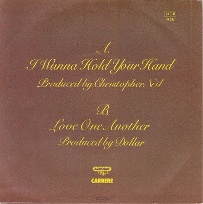 Dollar - I Wanna Hold Your Hand 26543 Vinyl Singles Vinyl Zeer Goed / Hoesje Goed "VINYLSINGLES.NL"