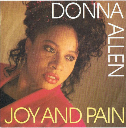 Donna Allen - Joy And Pain 37756 Vinyl Singles Vinyl Zeer Goed / Hoesje Goed "VINYLSINGLES.NL"