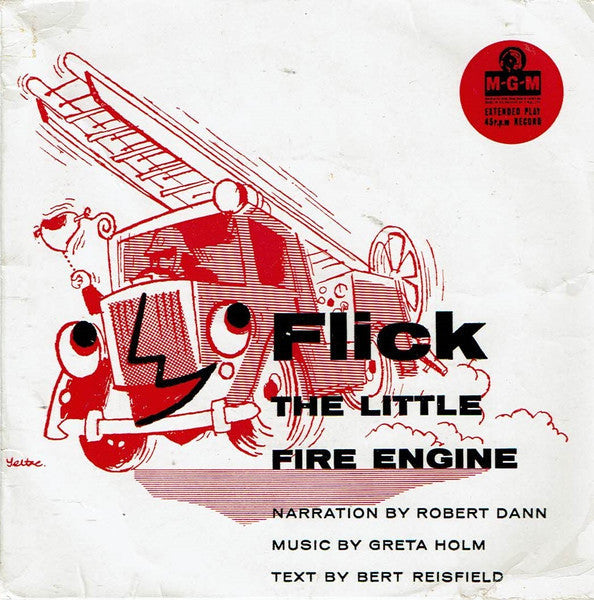 Bert Reisfeld, Greta Holm, Robert Dann - Flick, The Little Red Fire Engine 35789