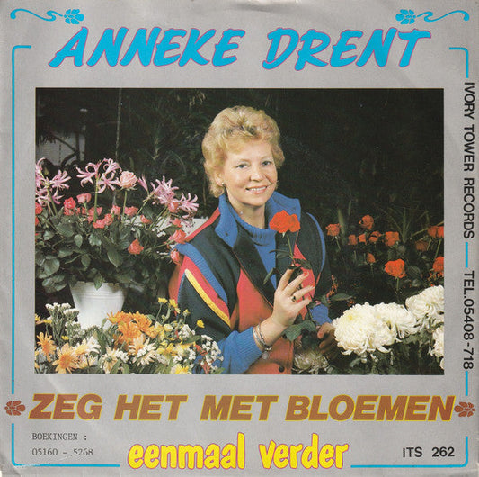 Anneke Drent - Sag es mit Blumen 16861