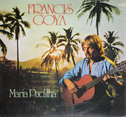 Francis Goya - Maria Padilha (LP) Vinyl LP Vinyl Zeer Goed / Hoesje Goed "VINYLSINGLES.NL"