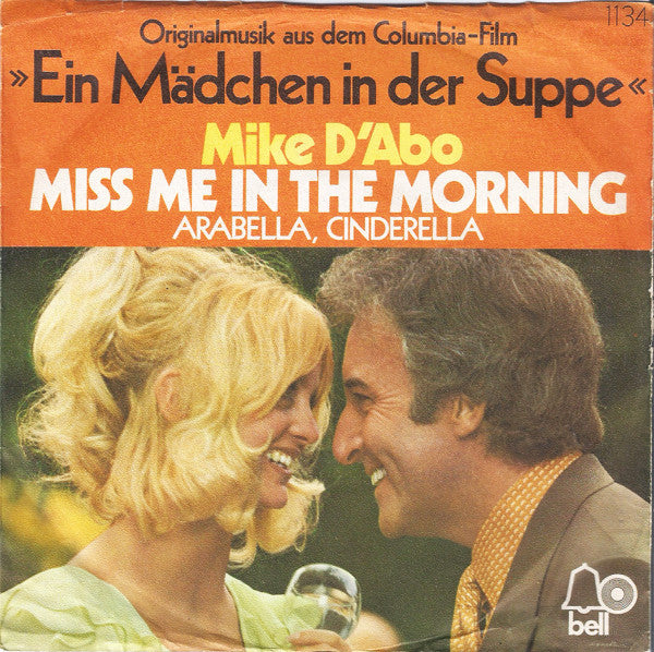 Mike D'Abo - Miss Me In The Morning 40610 Vinyl Singles Vinyl Goed / Hoes Slecht