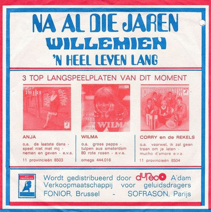 Willemien - Na Al Die Jaren 05137 Vinyl Singles Vinyl Goed / Hoes Goed