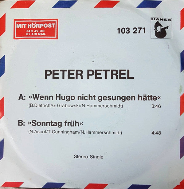 Peter Petrel - Wenn Hugo nicht gesungen hat 21589