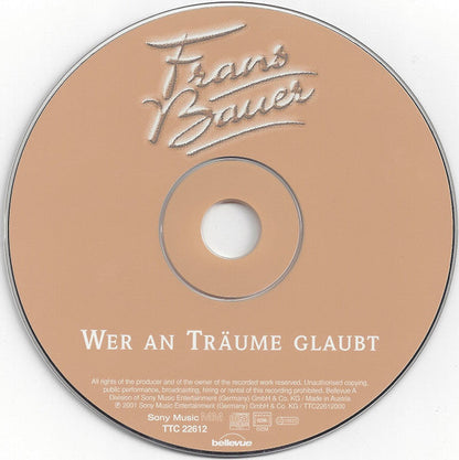 Frans Bauer - Wer An Träume Glaubt (CD) 70679 Compact Disc Goede Staat