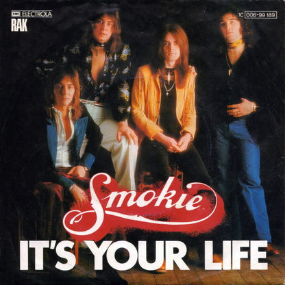 Smokie - It's Your Life 18687 Vinyl Singles Vinyl Goed / Hoes Goed