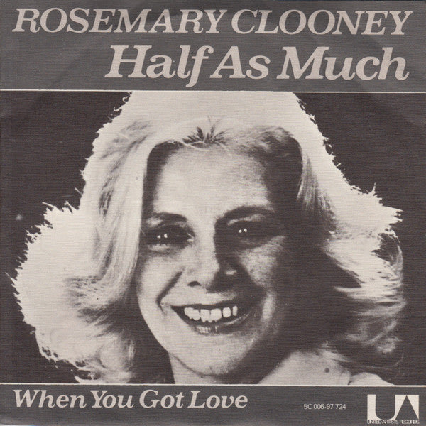 Rosemary Clooney - Halb so viel 26693