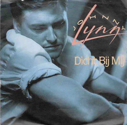 Johnny Lynn - Close To Me 25222