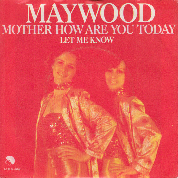Maywood - Mutter, wie geht es dir heute 37874