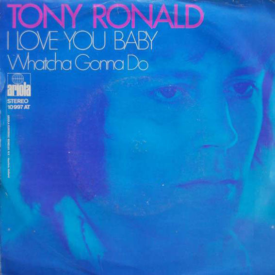 Tony Ronald ‎- Ich liebe dich, Baby 29094